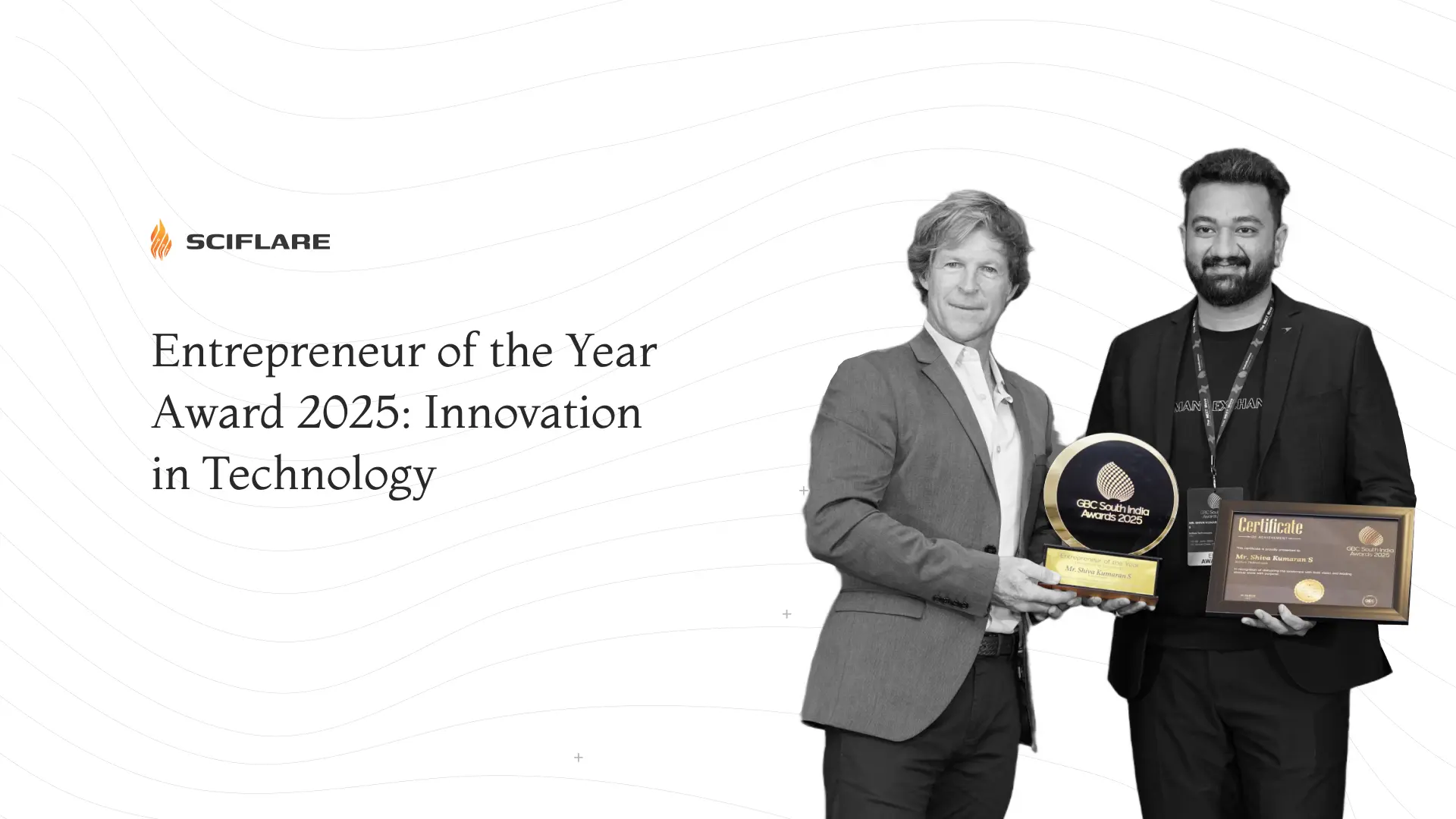 Entrepreneur of the Year 2025: Celebrating Innovation in Tech at Sciflare Technologies
